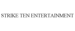 STRIKE TEN ENTERTAINMENT trademark
