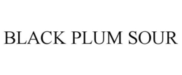 BLACK PLUM SOUR trademark