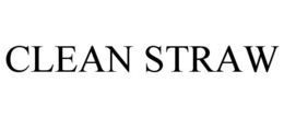 CLEAN STRAW trademark
