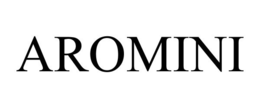 AROMINI trademark