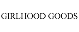 GIRLHOOD GOODS trademark