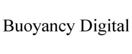 BUOYANCY DIGITAL trademark