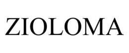 ZIOLOMA trademark