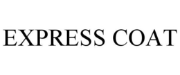 EXPRESS COAT trademark