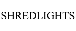 SHREDLIGHTS trademark
