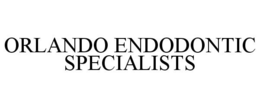 ORLANDO ENDODONTIC SPECIALISTS trademark