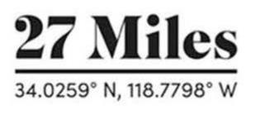 27 MILES 34.0259° N, 118.7798° W trademark
