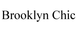 BROOKLYN CHIC trademark