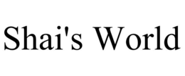 SHAI'S WORLD trademark