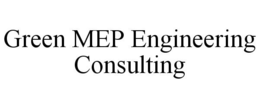 GREEN MEP ENGINEERING CONSULTING trademark