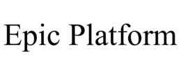 EPIC PLATFORM trademark