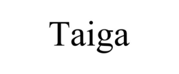 TAIGA trademark