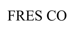 FRES CO trademark