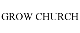 GROW CHURCH trademark