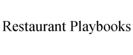 RESTAURANT PLAYBOOKS trademark