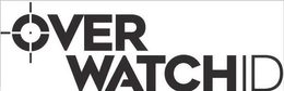 OVER WATCHID trademark