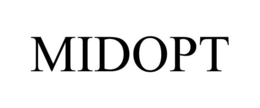 MIDOPT trademark