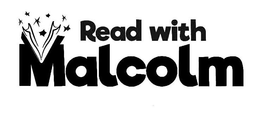 READ WITH MALCOLM trademark