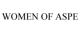 WOMEN OF ASPE trademark