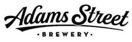 ADAMS STREET · BREWERY · trademark