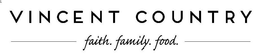 VINCENT COUNTRY FAITH. FAMILY. FOOD. trademark