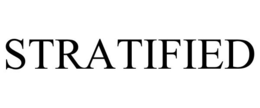 STRATIFIED trademark