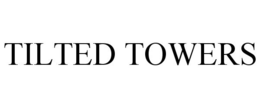TILTED TOWERS trademark