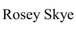 ROSEY SKYE trademark