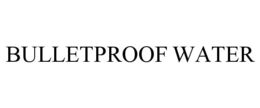 BULLETPROOF WATER trademark