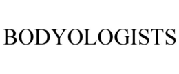 BODYOLOGISTS trademark