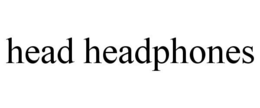 HEAD HEADPHONES trademark