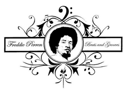 FREDDIE PERREN BEATS AND GROOVES trademark