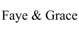 FAYE & GRACE trademark