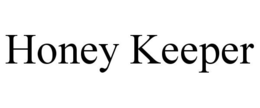HONEY KEEPER trademark