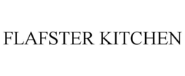 FLAFSTER KITCHEN trademark