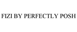 FIZI BY PERFECTLY POSH trademark