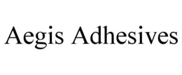 AEGIS ADHESIVES trademark