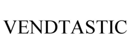 VENDTASTIC trademark