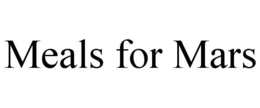 MEALS FOR MARS trademark