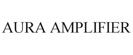 AURA AMPLIFIER trademark