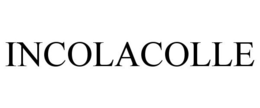 INCOLACOLLE trademark
