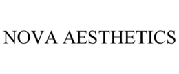 NOVA AESTHETICS trademark