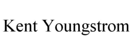 KENT YOUNGSTROM trademark