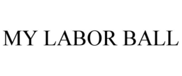 MY LABOR BALL trademark