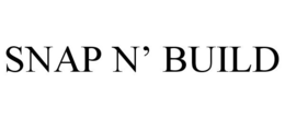 SNAP N' BUILD trademark