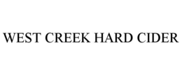 WEST CREEK HARD CIDER trademark