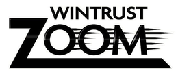 WINTRUST ZOOM trademark