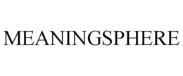 MEANINGSPHERE trademark