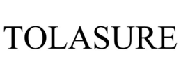 TOLASURE trademark