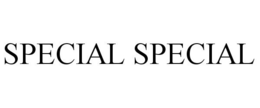 SPECIAL SPECIAL trademark